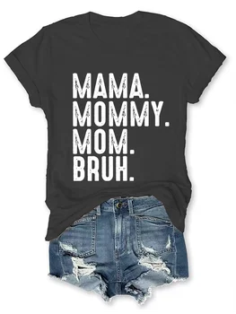 2024 Новая Модная Женская футболка на День матери, Винтажная Футболка Со Слоганом Mama Mommy Mom Bruh, Женская рубашка, Модный Подарок на День Матери, Футболка для девочек